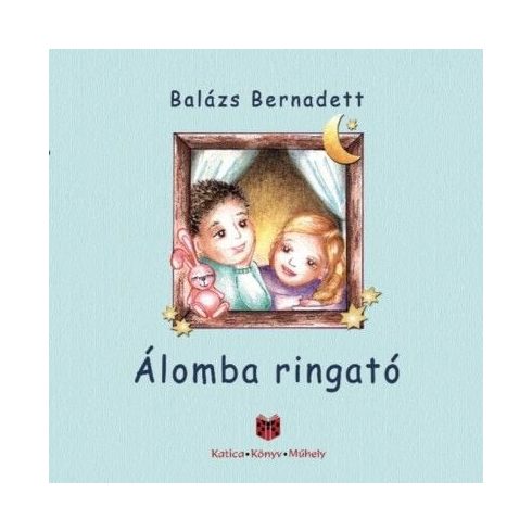 Balázs Bernadett: Álomba ringató