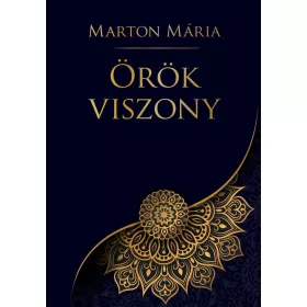 Marton Mária: Örök viszony