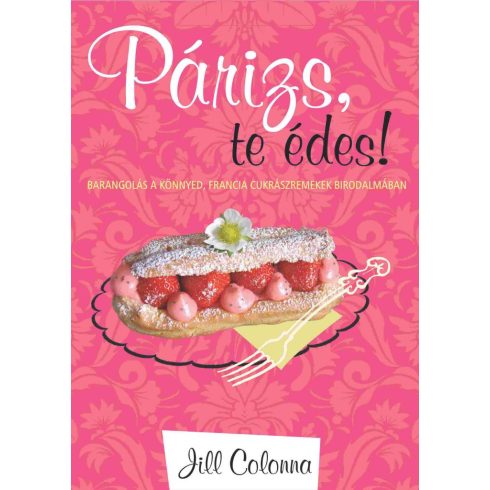 Jill Colonna: Párizs, te édes!