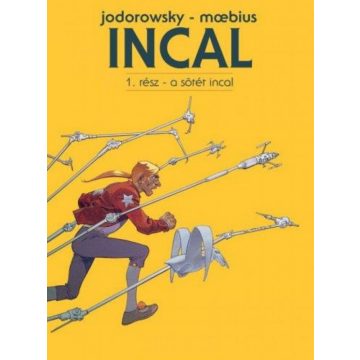 Alejandro Jodorowsky: A Sötét Incal - Incal 1.