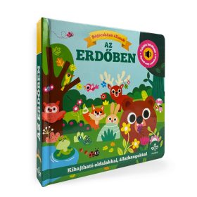   WEEEASEKERA, REBECCA: BÚJÓCSKÁZÓ ÁLLATOK AZ ERDŐBEN - KIHAJTHATÓ OLDALAKKAL, ÁLLATHANGOKKAL