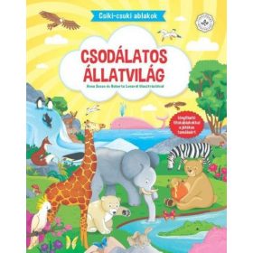   Anna Sosso, Roberta Lonardi: Csodálatos állatvilág - Csiki-csuki ablakok