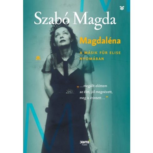 Szabó Magda: Magdaléna