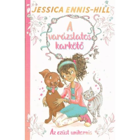 Jessica Ennis-Hill: A varázslatos karkötő - Az ezüst unikornis