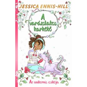   Jessica Ennis-Hill: A varázslatos karkötő 4. - Az unikornis csikója