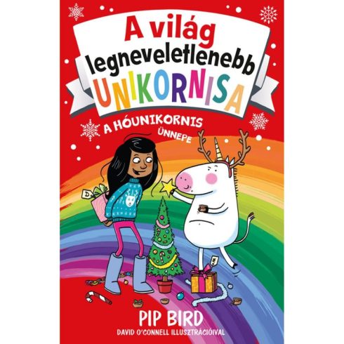 Pip Bird: A világlegneveletlenebb unikornisa 4. - A Hóunikornis ünnepe