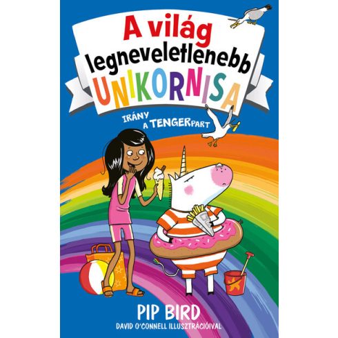 Pip Bird: A világ legneveletlenebb unikornisa 6. - Irány a tengerpart