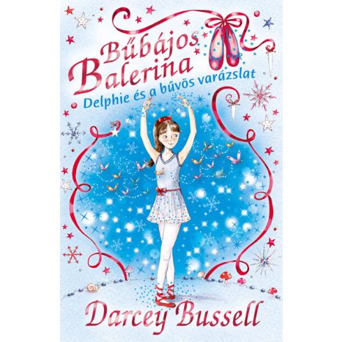 Darcey Bussell: Bűbájos balerina 2. - Delphie és a bűvös varázslat