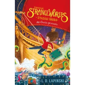   L. D. Lapinski: Strange Worlds - Furavilág utazási iroda 2. - Az Óceán peremén