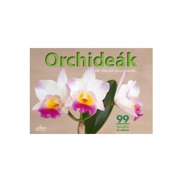 Dr. Folko Kullmann: Orchideák