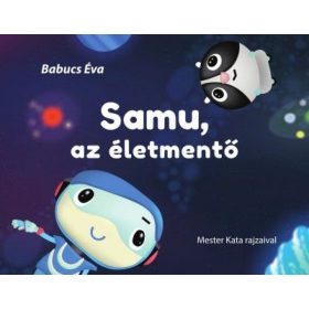 Babucs Éva: Samu, az életmentő