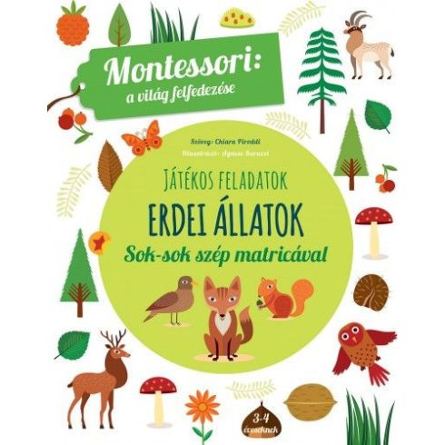 Maria Montessori: Erdei állatok - A világ felfedezése