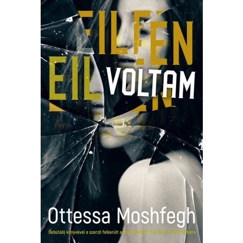 Ottessa Moshfegh: Eileen voltam