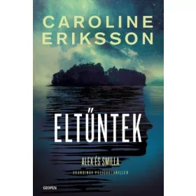 Caroline Eriksson: Eltűntek