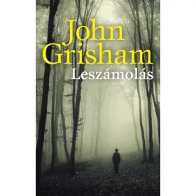 John Grisham: Leszámolás