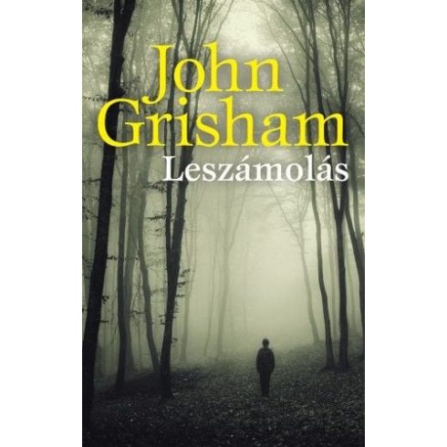 John Grisham: Leszámolás