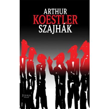 Arthur Koestler: Szajhák