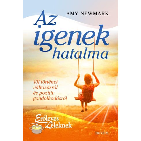 NEWMARK, AMY: AZ IGENEK HATALMA