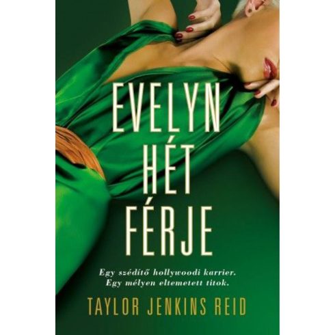 Taylor Jenkins Reid: Evelyn hét férje