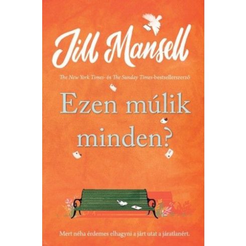 Jill Mansell: Ezen múlik minden?