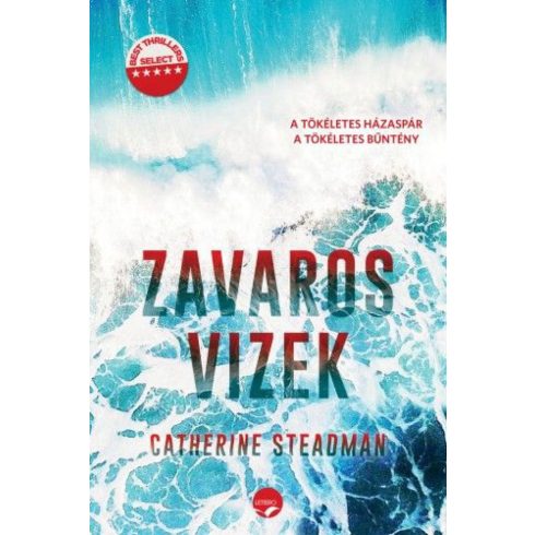 Catherine Steadman: Zavaros vizek