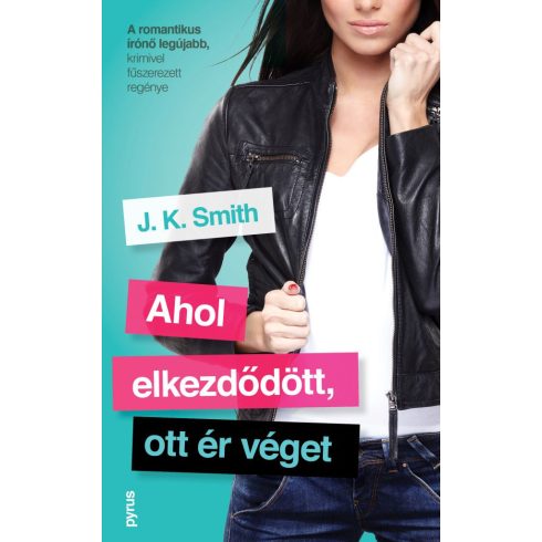 J.K. Smith: Ahol elkezdődött, ott ér véget