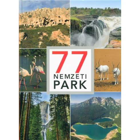 Kéri András: 77 nemzeti park