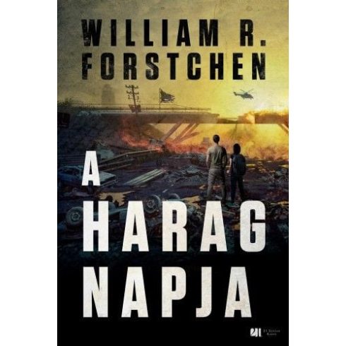 William R. Forstchen: A harag napja