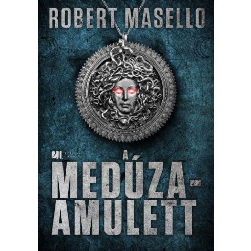 Robert Masello: A Medúza-amulett