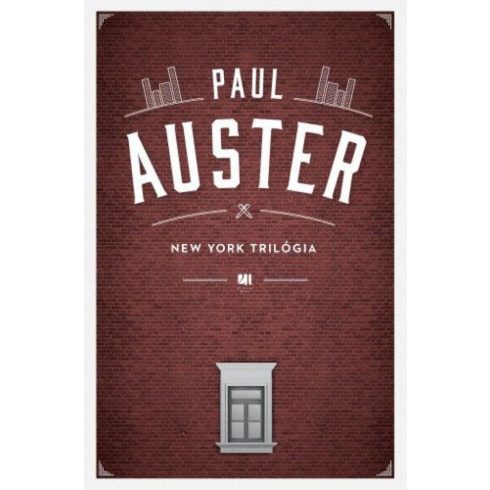 Paul Auster: New York trilógia
