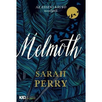 Sarah Perry: Melmoth