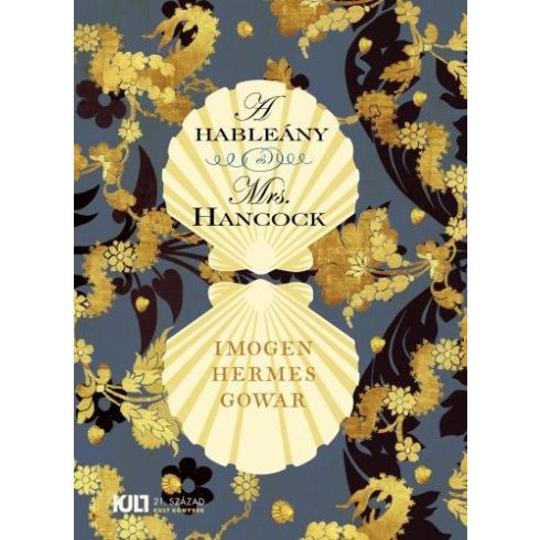 Imogen Hermes Gowar: A hableány és Mrs. Hancock