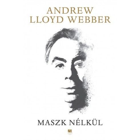 Andrew Lloyd Webber: Maszk nélkül