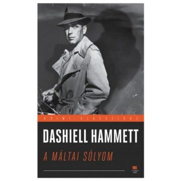 Dashiell Hammett: A máltai sólyom