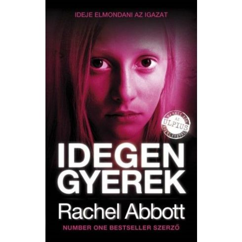 Rachel Abbott: Idegen gyerek