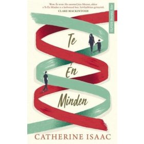 Catherine Isaac: Te Én Minden