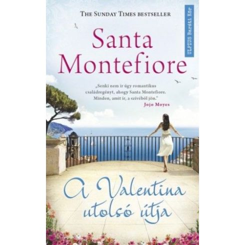 Santa Montefiore: A Valentina utolsó útja