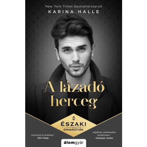 Karina Halle: A lázadó herceg