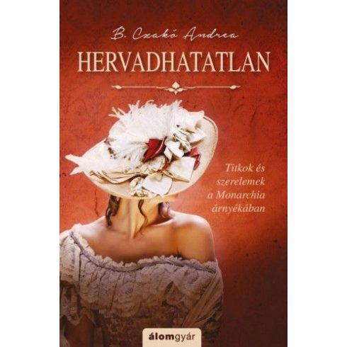 B. Czakó Andrea: Hervadhatatlan