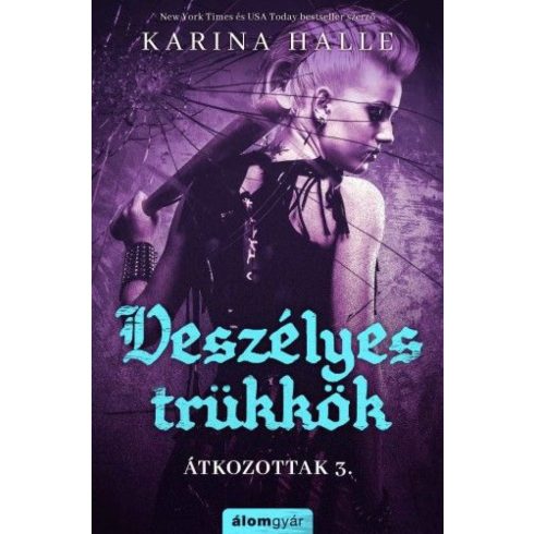 Karina Halle: Veszélyes trükkök