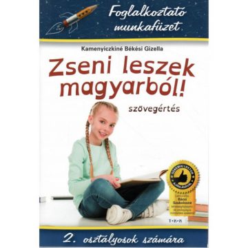   Kamenyiczkiné Békési Gizella: Zseni leszek magyarból! - 2. osztályosok számára