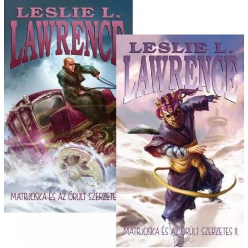 Leslie L. Lawrence: Matrjoska ?és az őrült szerzetes I-II.