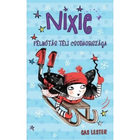 Cas Lester: Nixie félnótás téli csodaországa