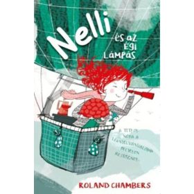 Roland Chambers: Nelli és az égi lámpás