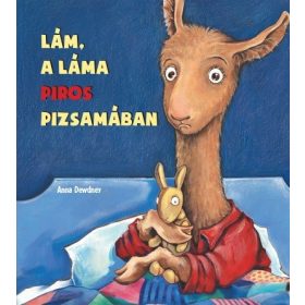 Anna Dewdney: Lám, a láma piros pizsamában