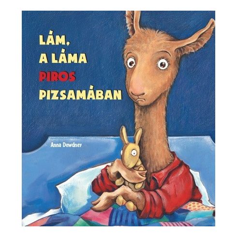 Anna Dewdney: Lám, a láma piros pizsamában