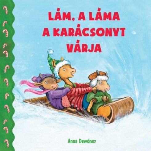 Anna Dewdney: Lám, a láma a karácsonyt várja