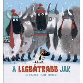 Lu Fraser: A legbátrabb jak