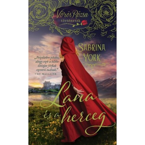 Sabina York: Lana és a herceg - Vörös Rózsa történetek