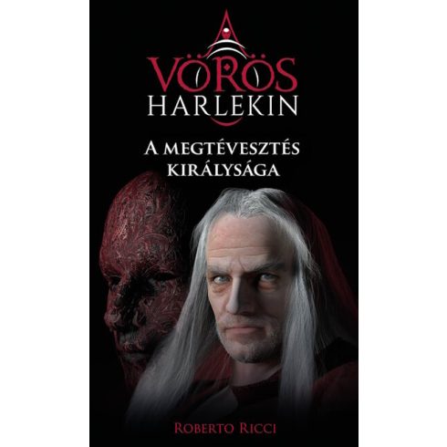 Roberto Ricci: A megtévesztés királysága - A vörös harlekin 2.